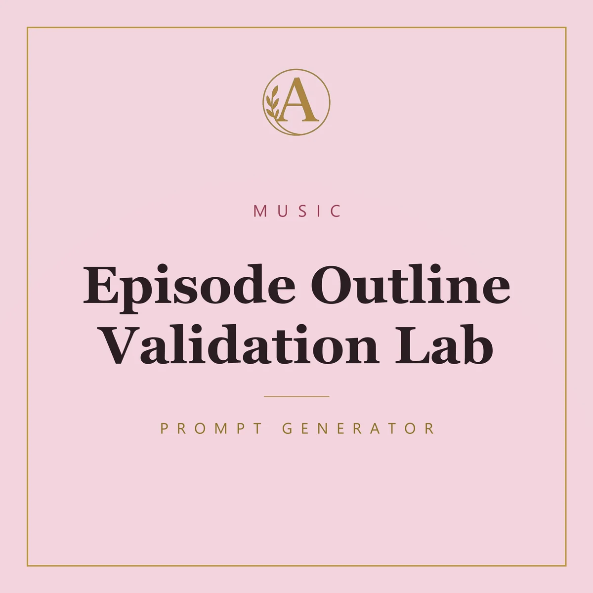 Episode Outline Validation Lab