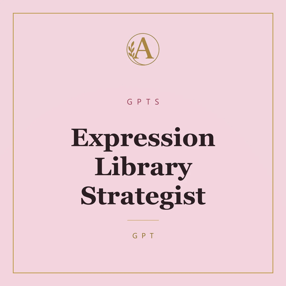 Expression Library Strategist