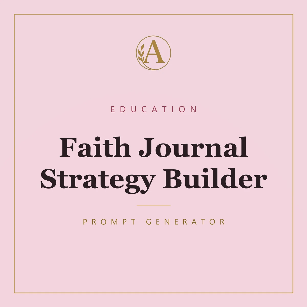 Faith Journal Strategy Builder
