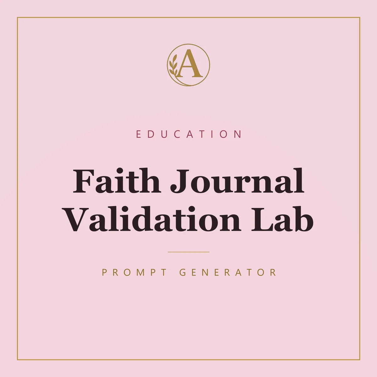 Faith Journal Validation Lab