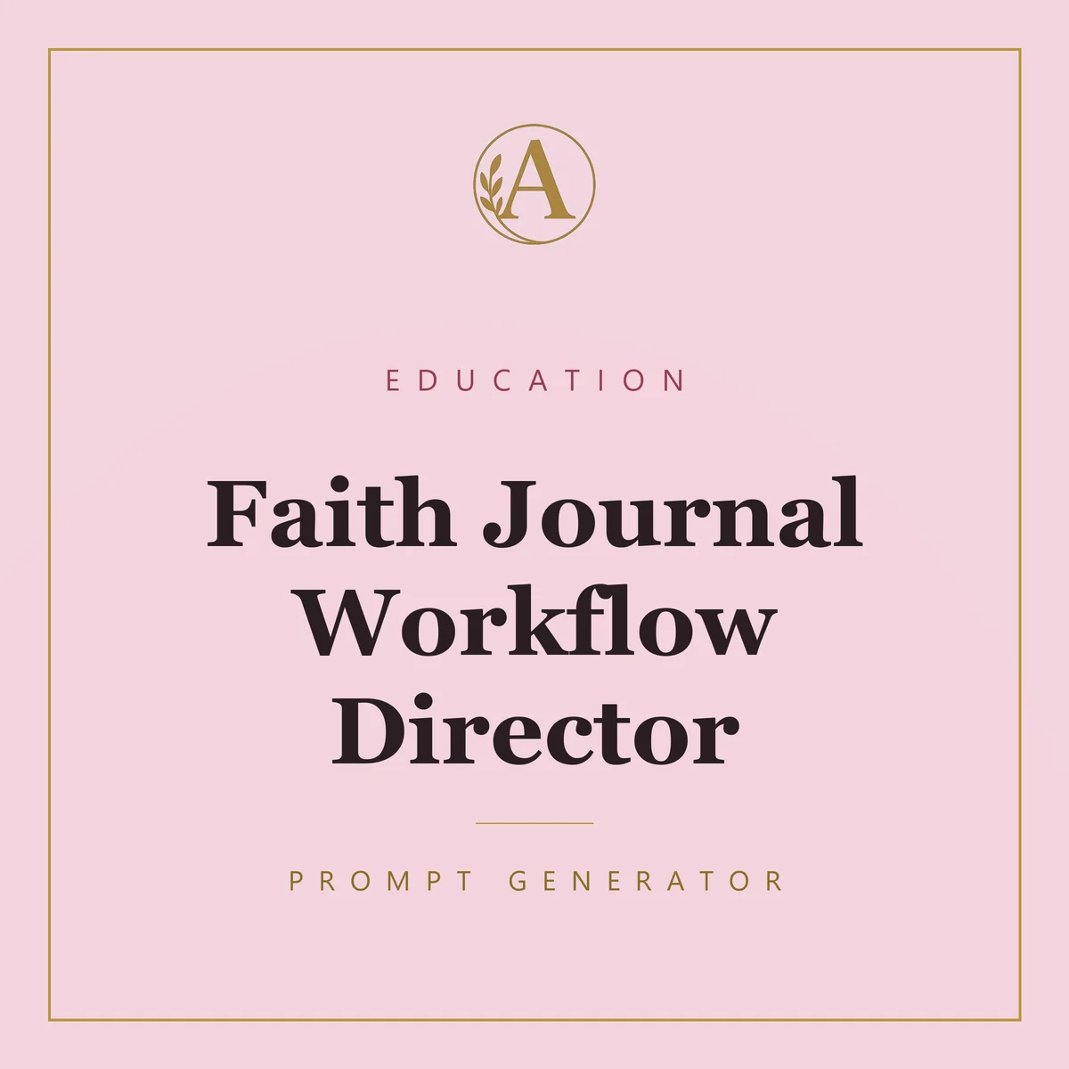 Faith Journal Workflow Director