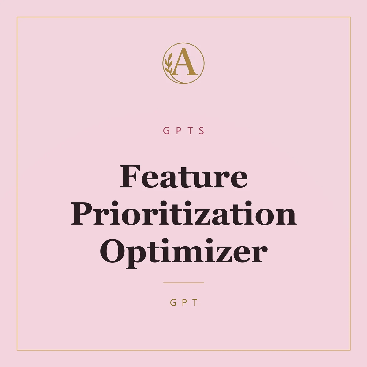 Feature Prioritization Optimizer