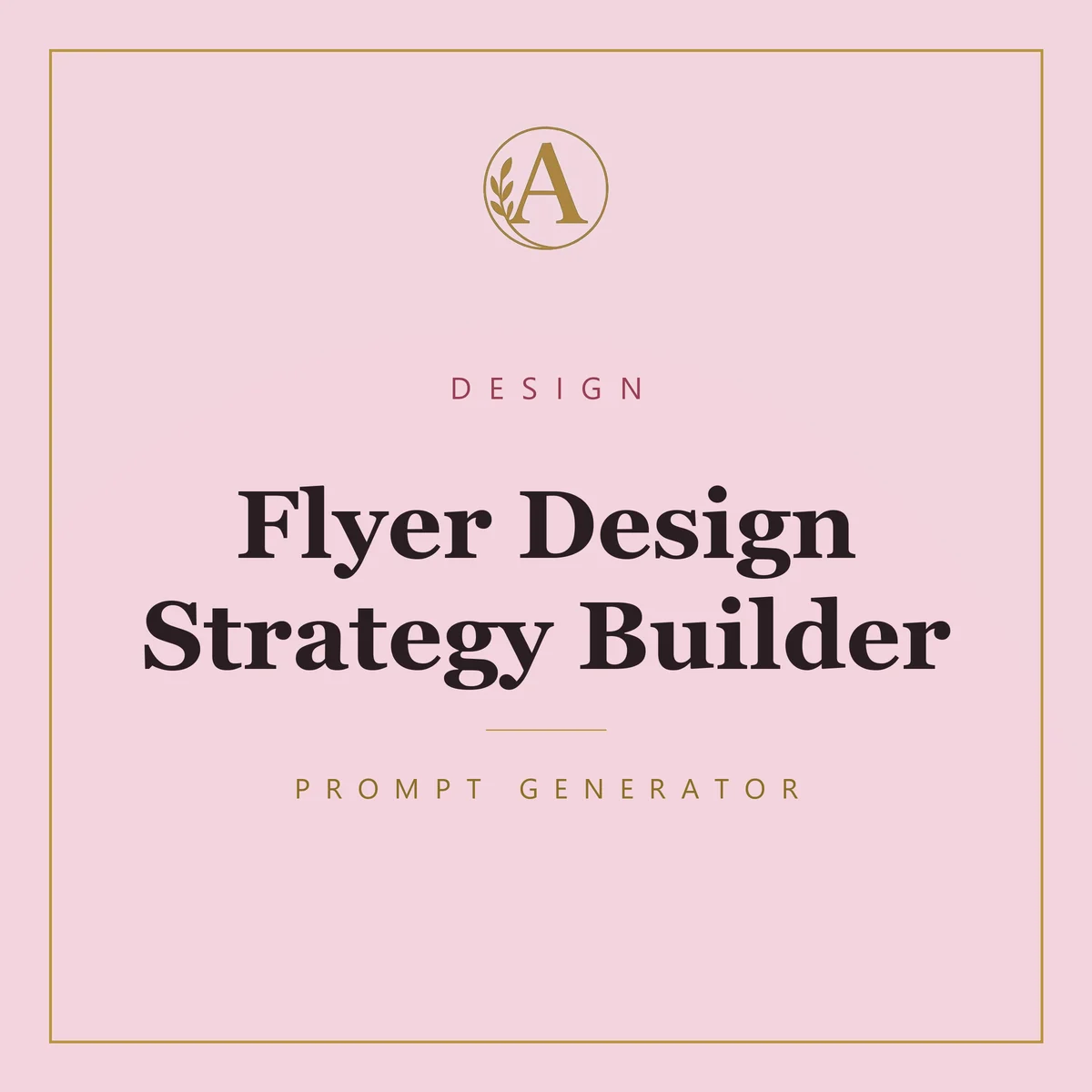 Flyer Design Strategy Builder