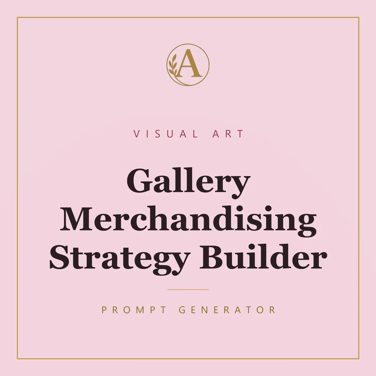 Gallery Merchandising Strategy Builder