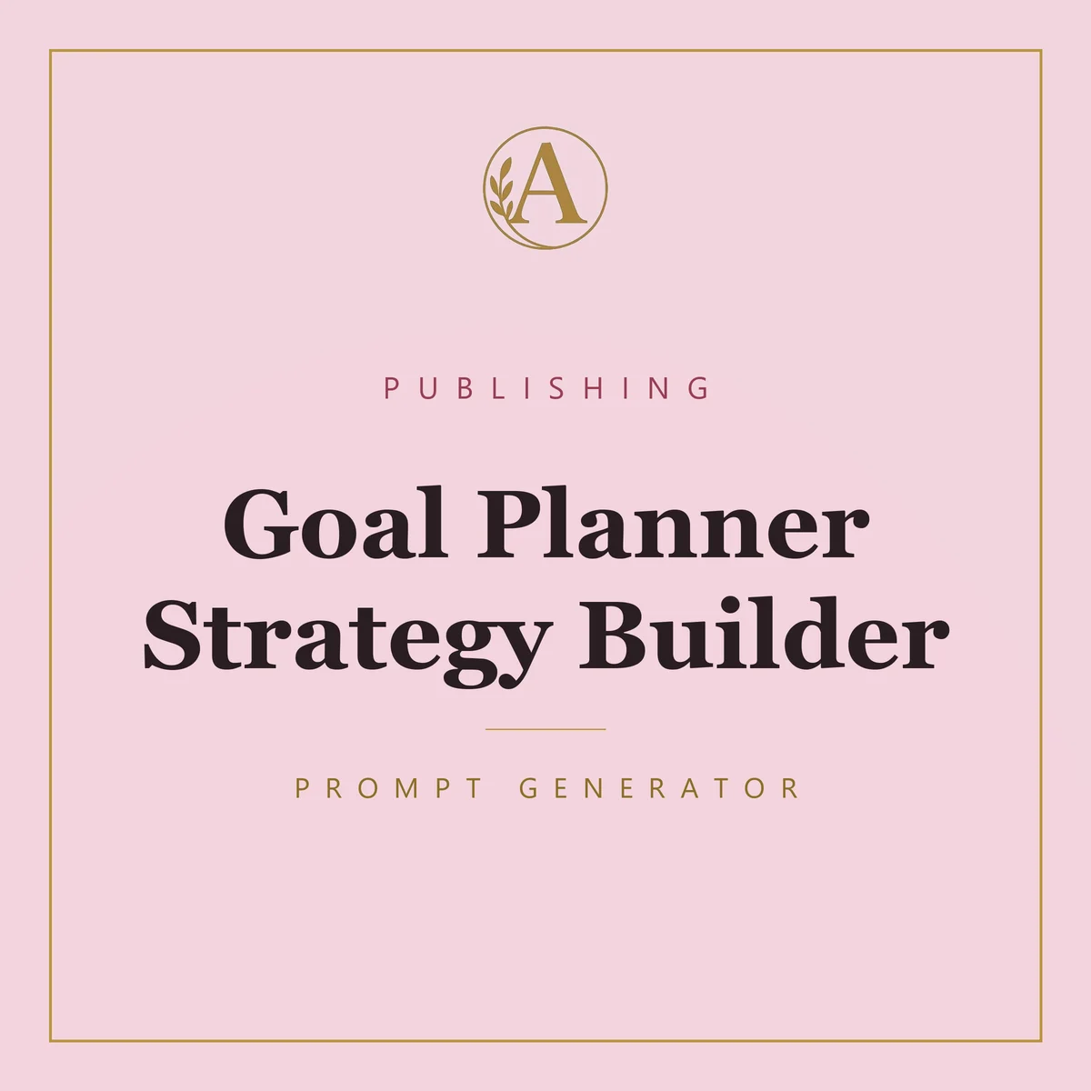 Goal Planner Strategy Builder
