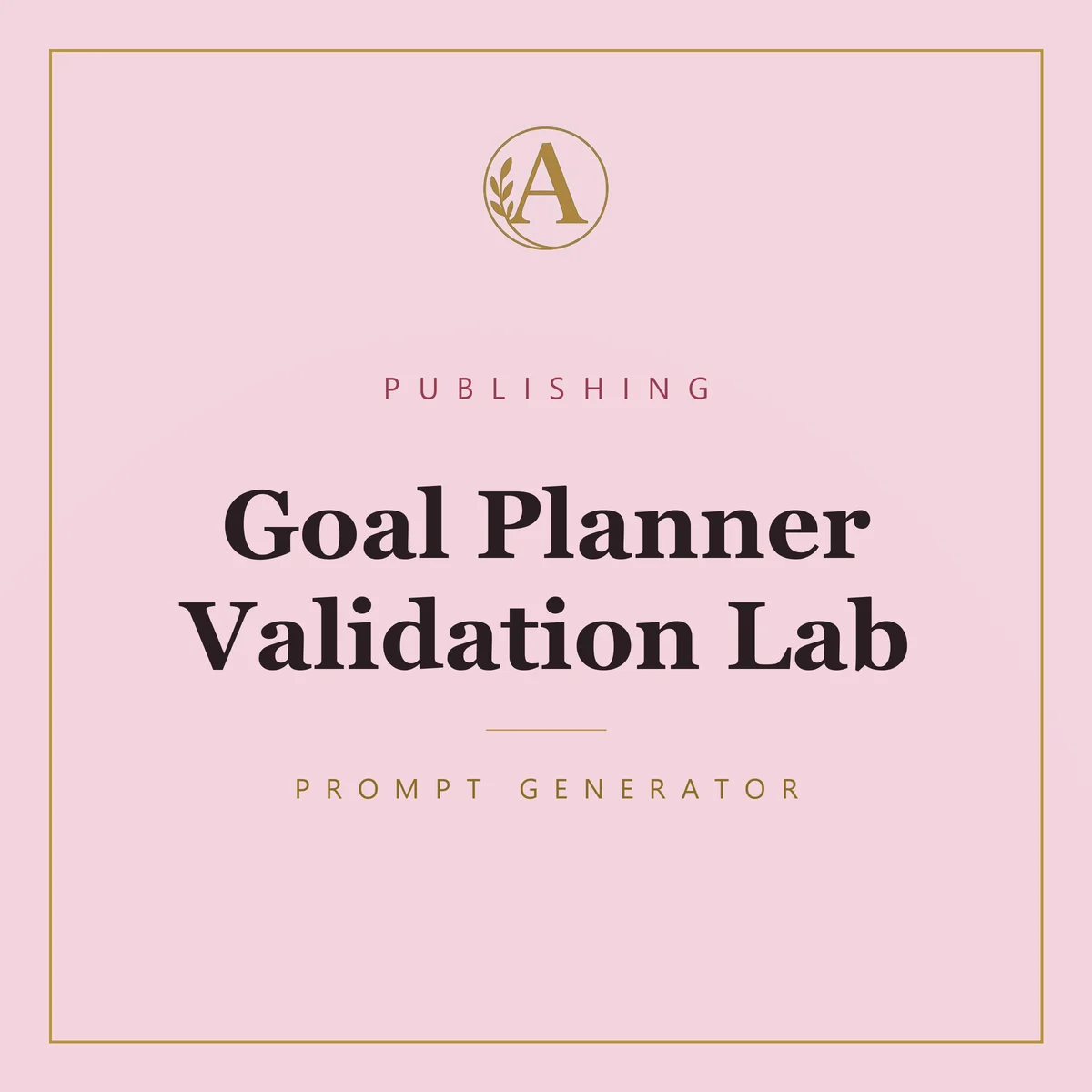 Goal Planner Validation Lab