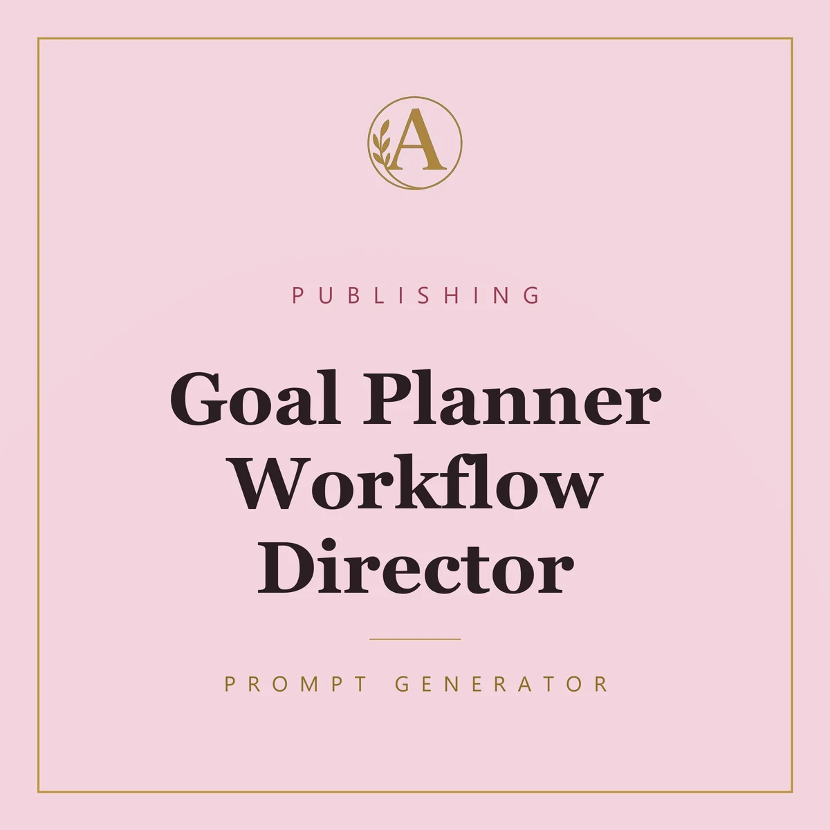 Goal Planner Workflow Director