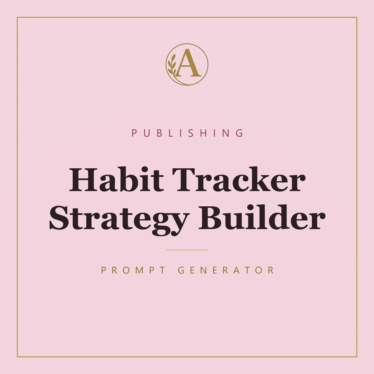 Habit Tracker Strategy Builder