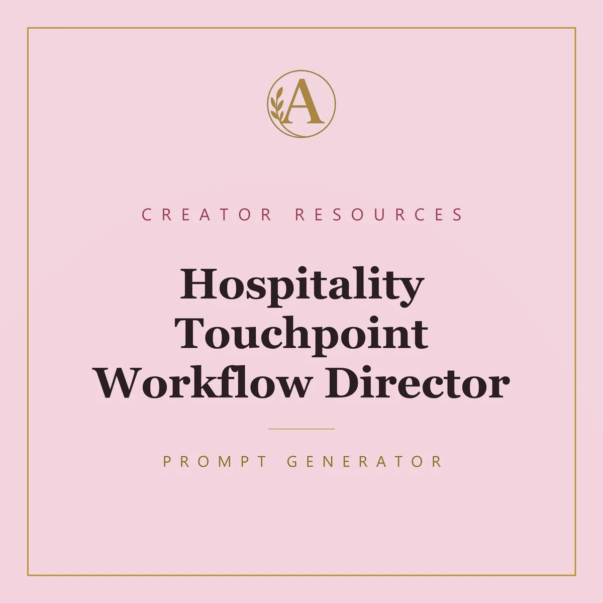 Hospitality Touchpoint Workflow Director