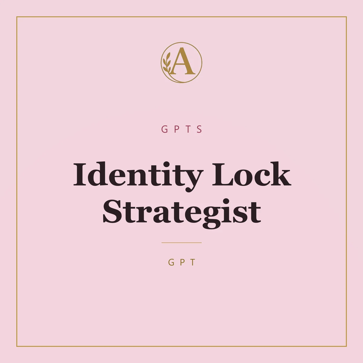 Identity Lock Strategist