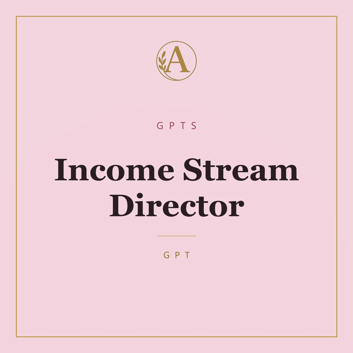 Income Stream Director
