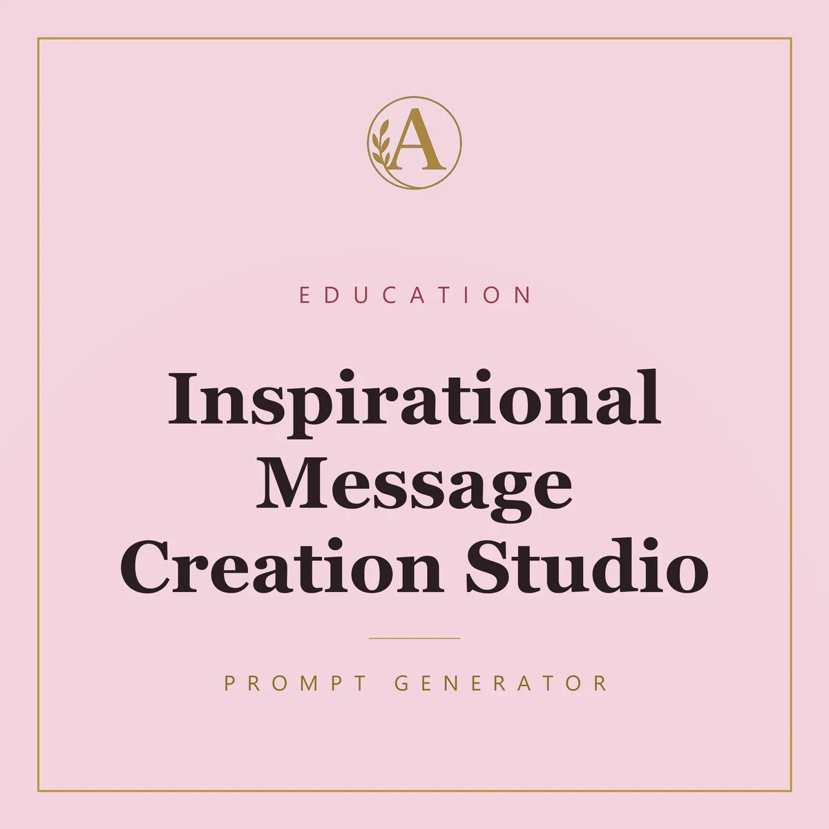 Inspirational Message Creation Studio