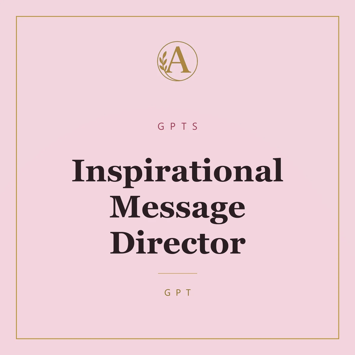 Inspirational Message Director