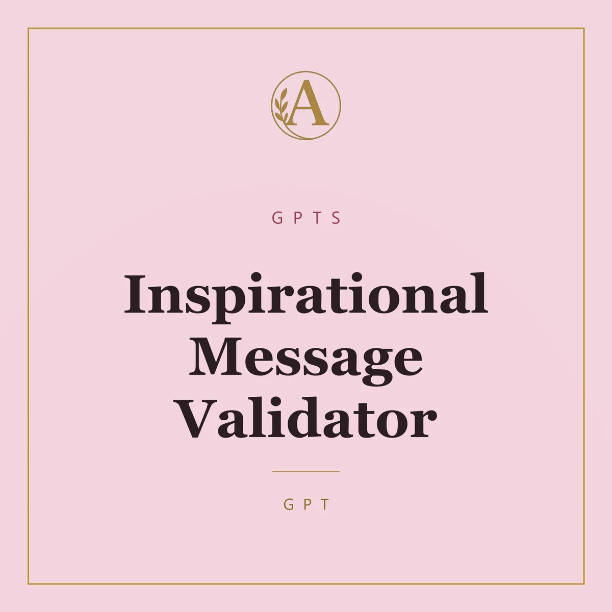 Inspirational Message Validator