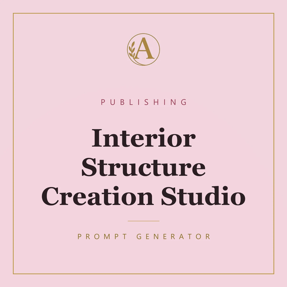 Interior Structure Creation Studio