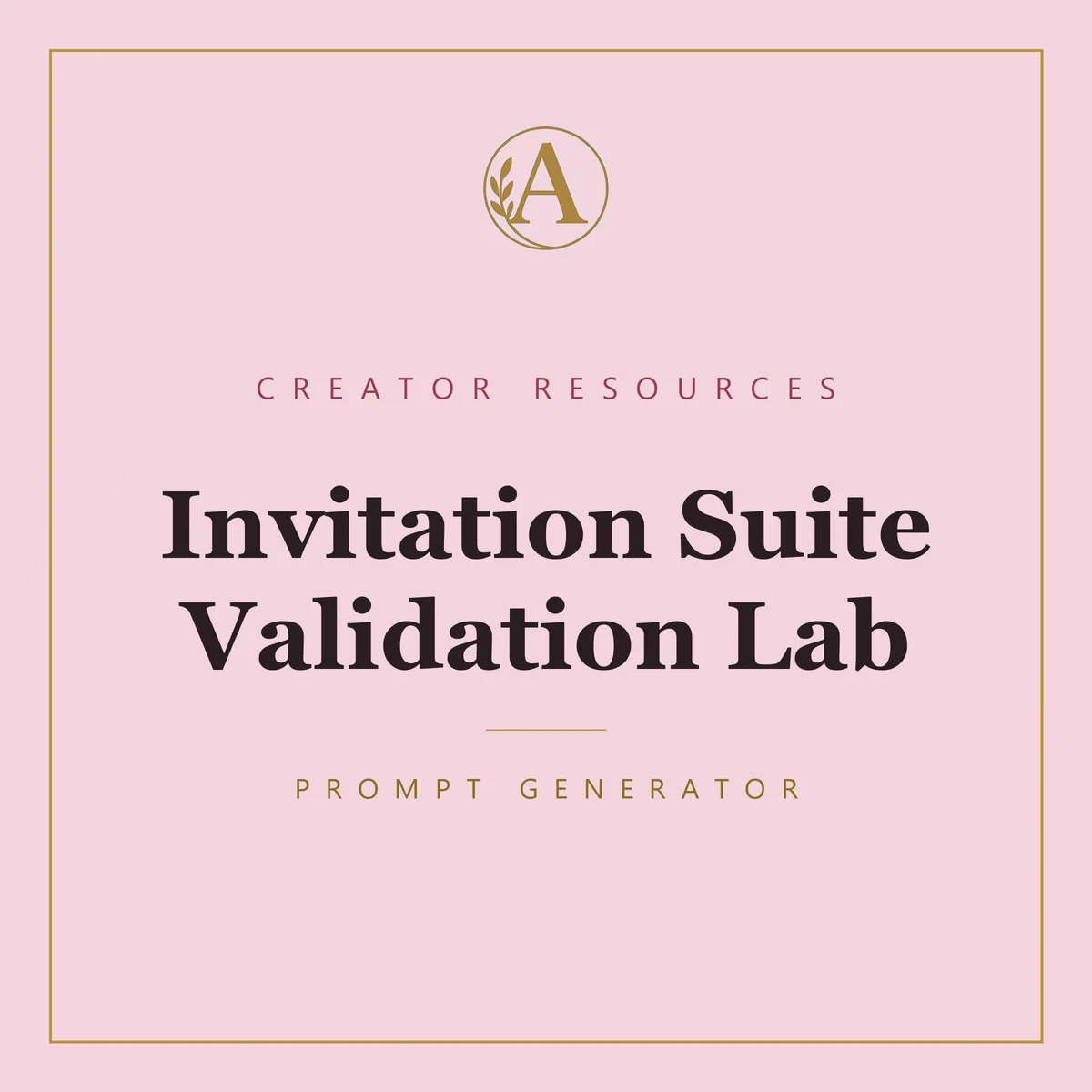 Invitation Suite Validation Lab