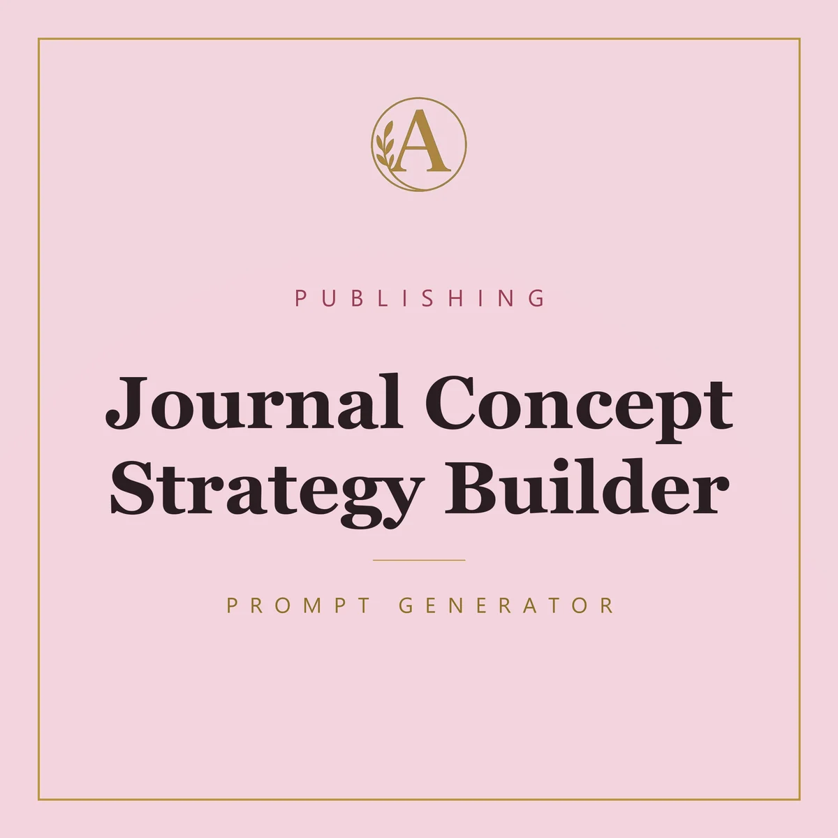 Journal Concept Strategy Builder