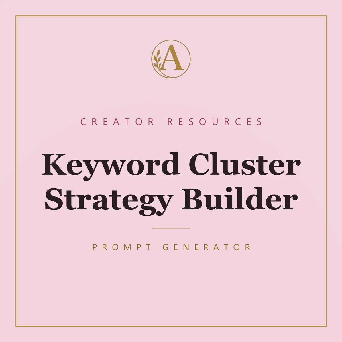 Keyword Cluster Strategy Builder