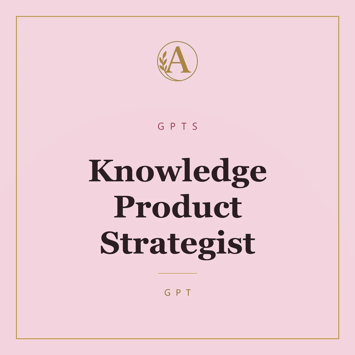 Knowledge Product Strategist