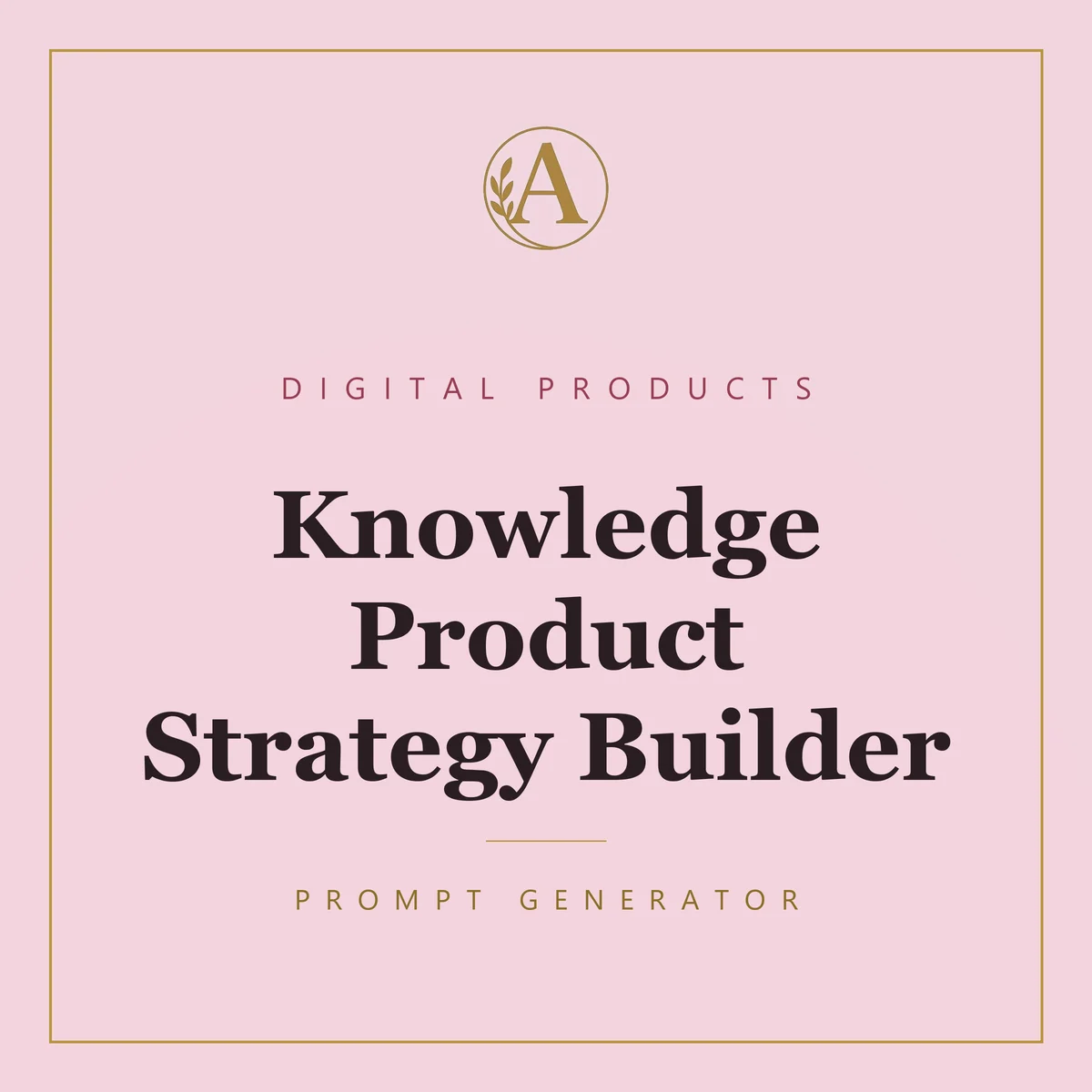 Knowledge Product Strategy Builder