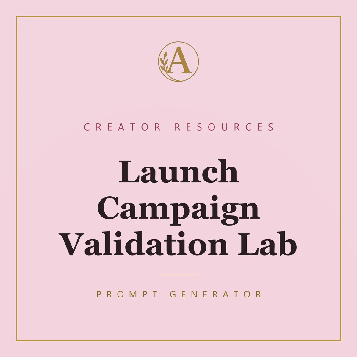 Launch Campaign Validation Lab