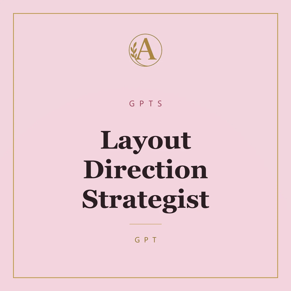 Layout Direction Strategist
