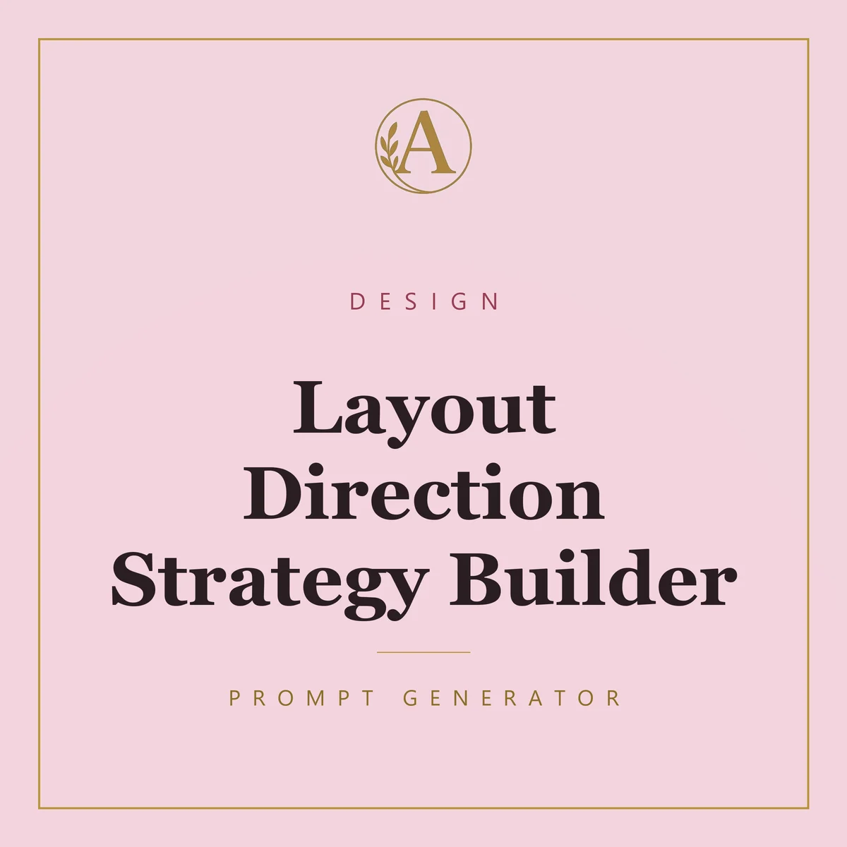 Layout Direction Strategy Builder