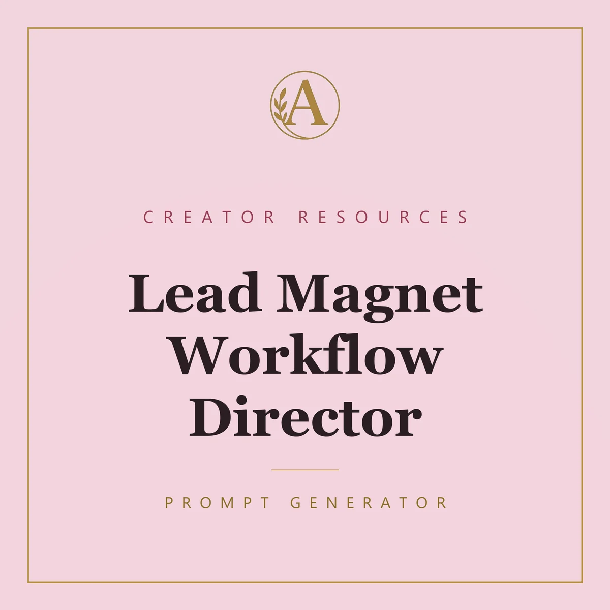 Lead Magnet Workflow Director