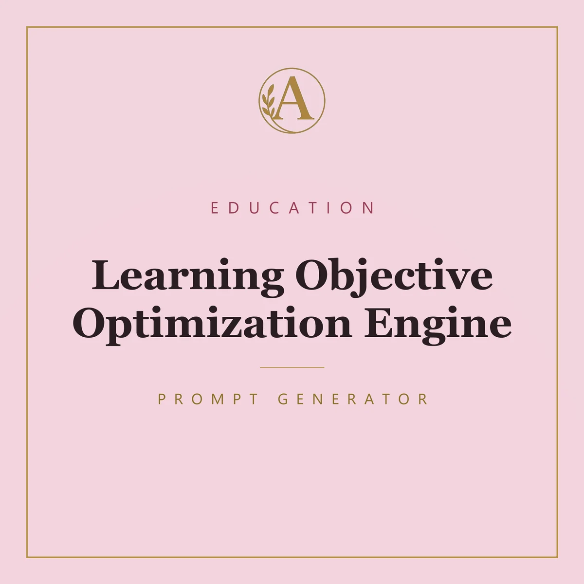 Learning Objective Optimization Engine