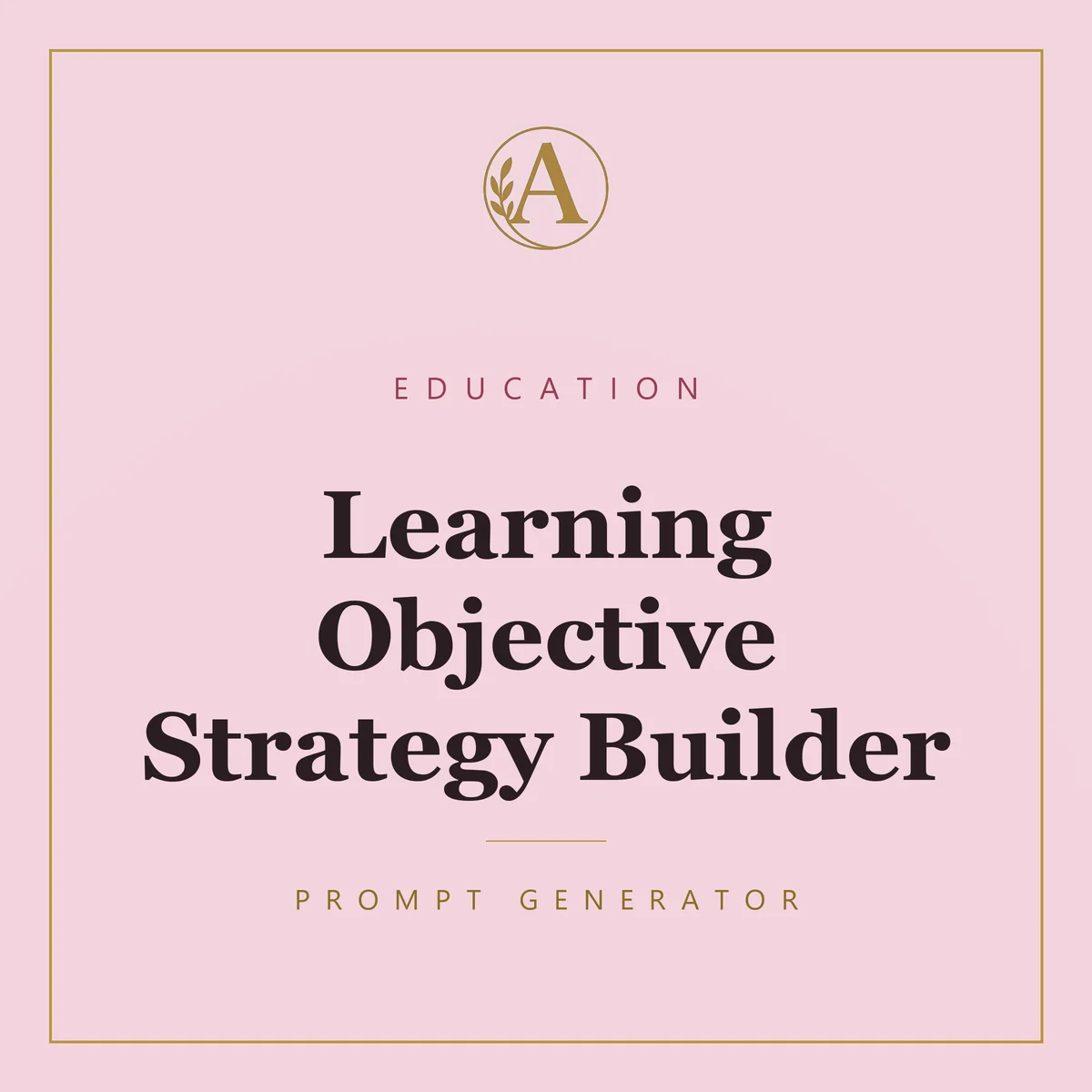 Learning Objective Strategy Builder