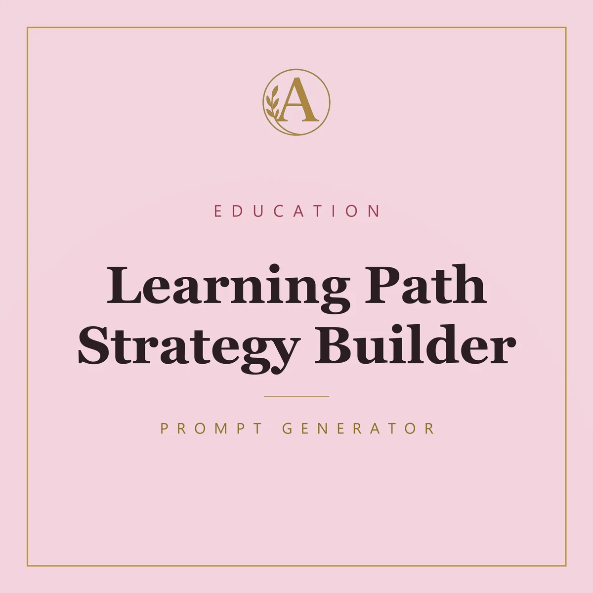 Learning Path Strategy Builder