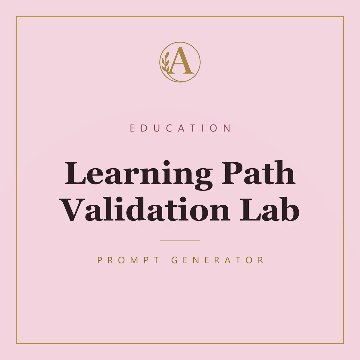 Learning Path Validation Lab