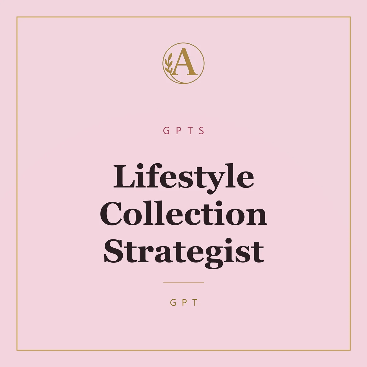 Lifestyle Collection Strategist