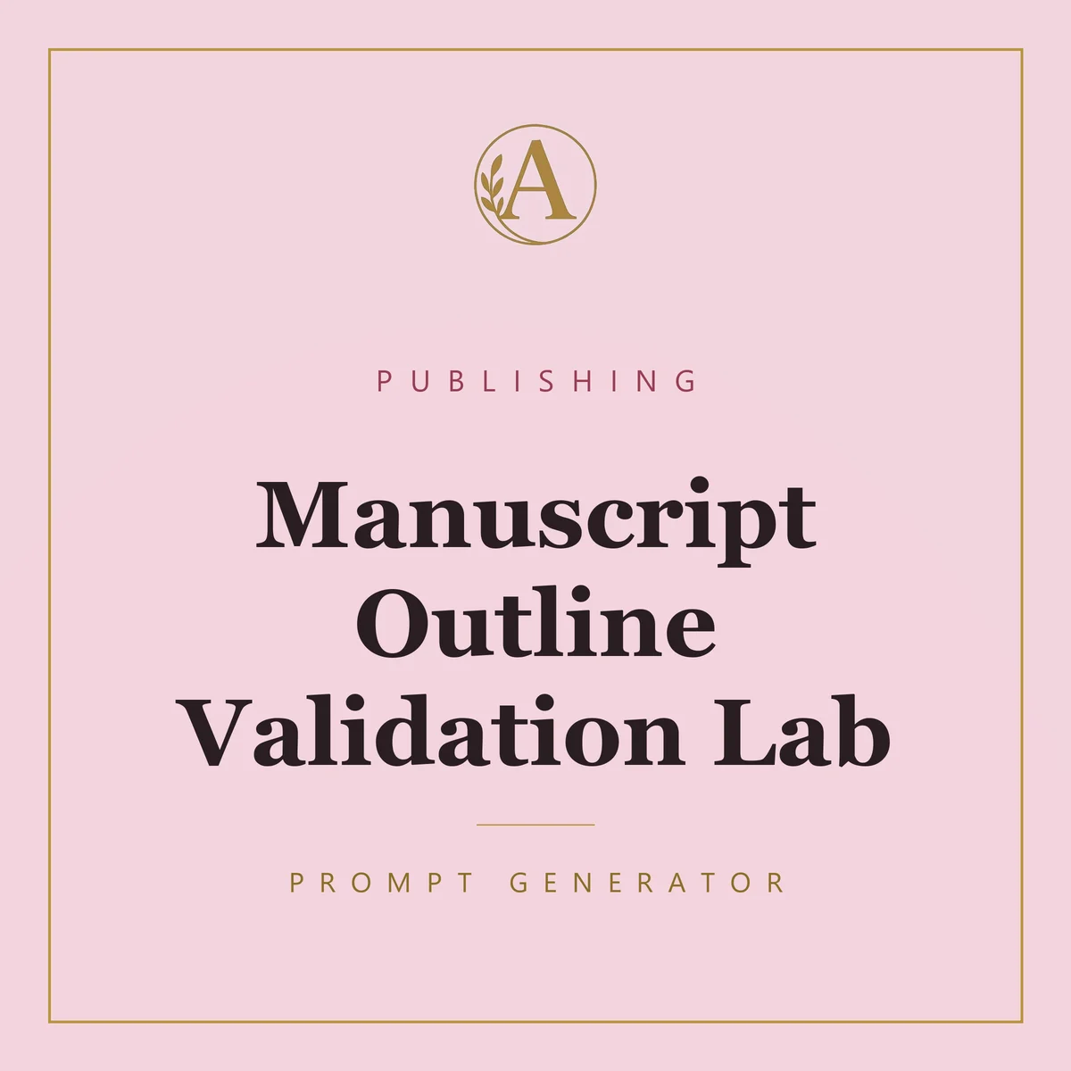 Manuscript Outline Validation Lab