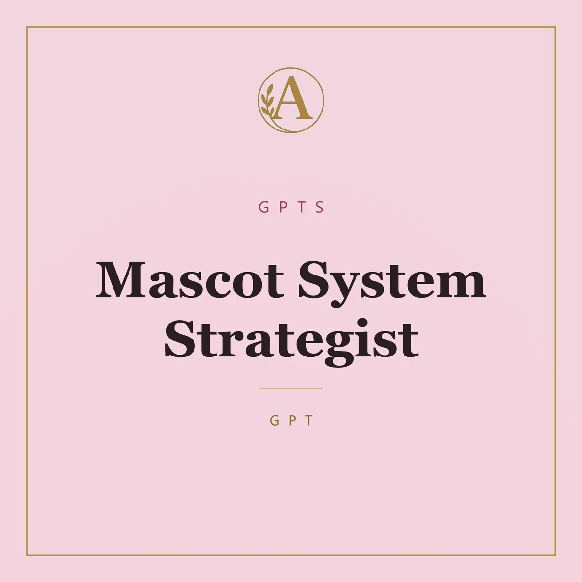 Mascot System Strategist