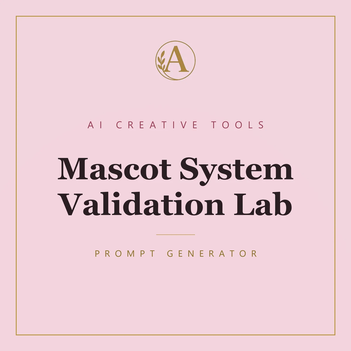 Mascot System Validation Lab