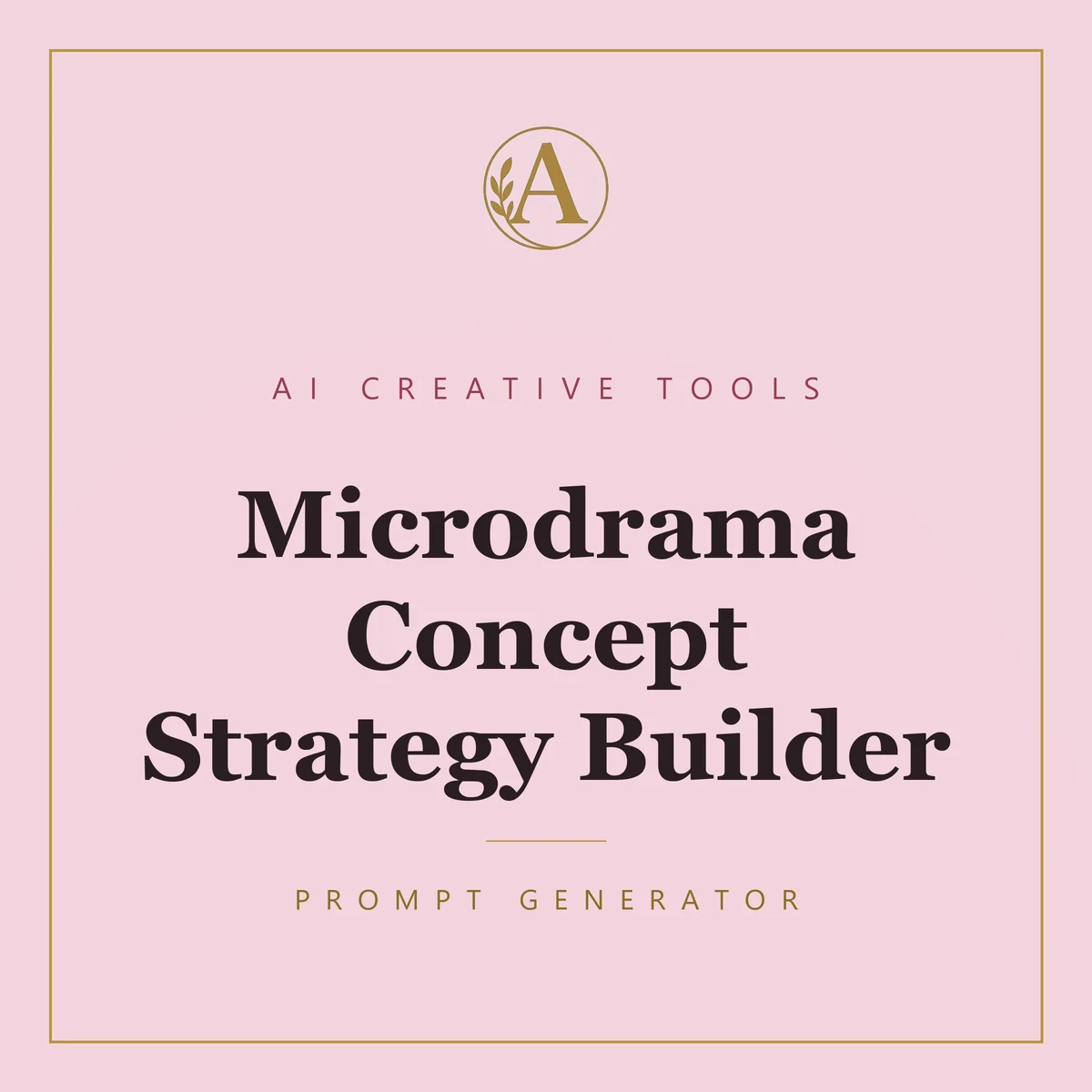 Microdrama Concept Strategy Builder