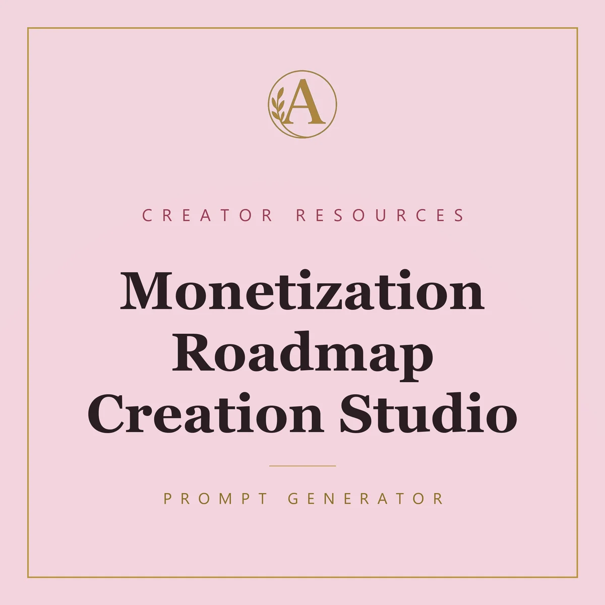 Monetization Roadmap Creation Studio