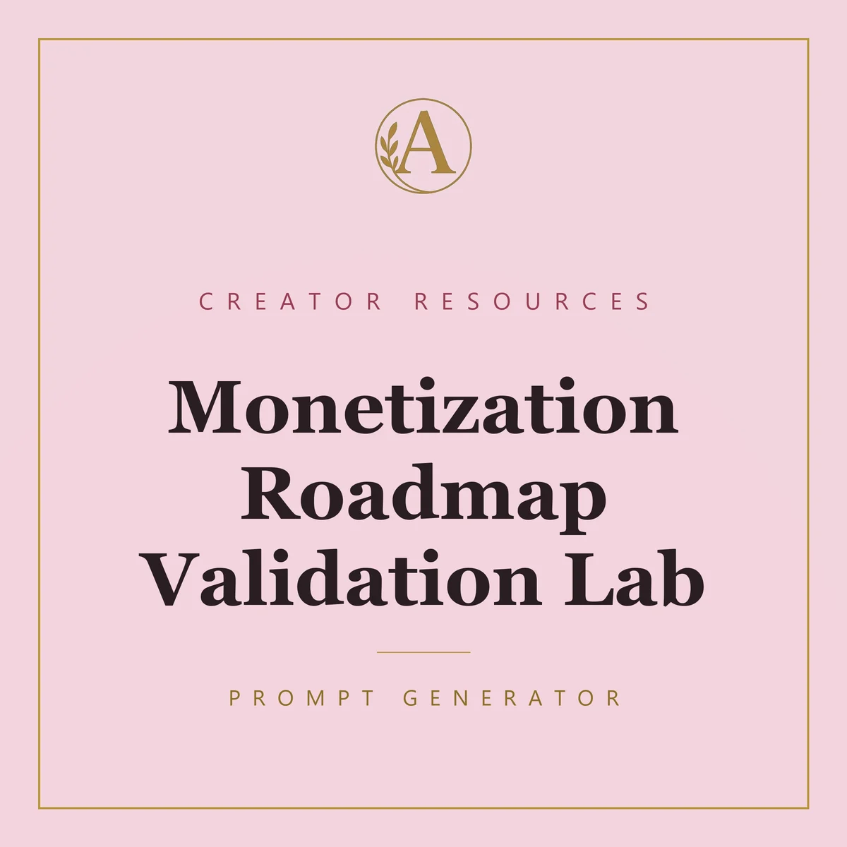 Monetization Roadmap Validation Lab