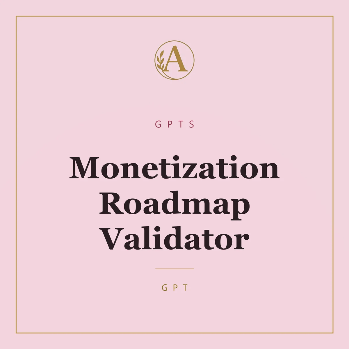 Monetization Roadmap Validator