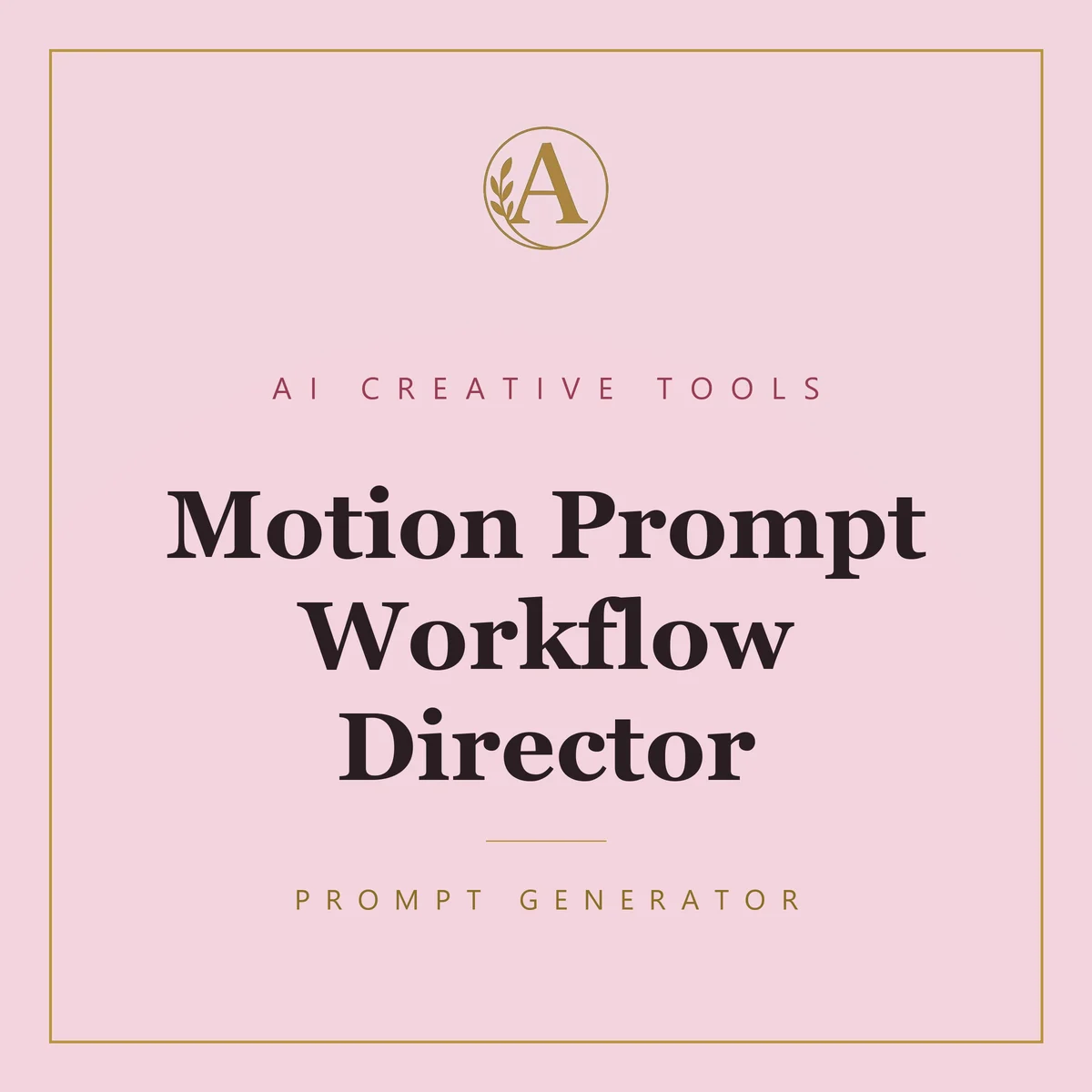 Motion Prompt Workflow Director