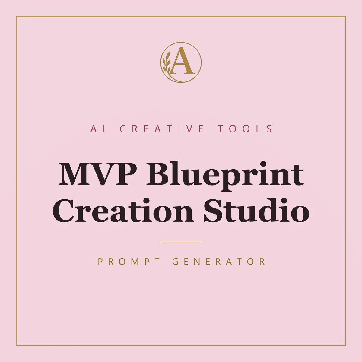 MVP Blueprint Creation Studio