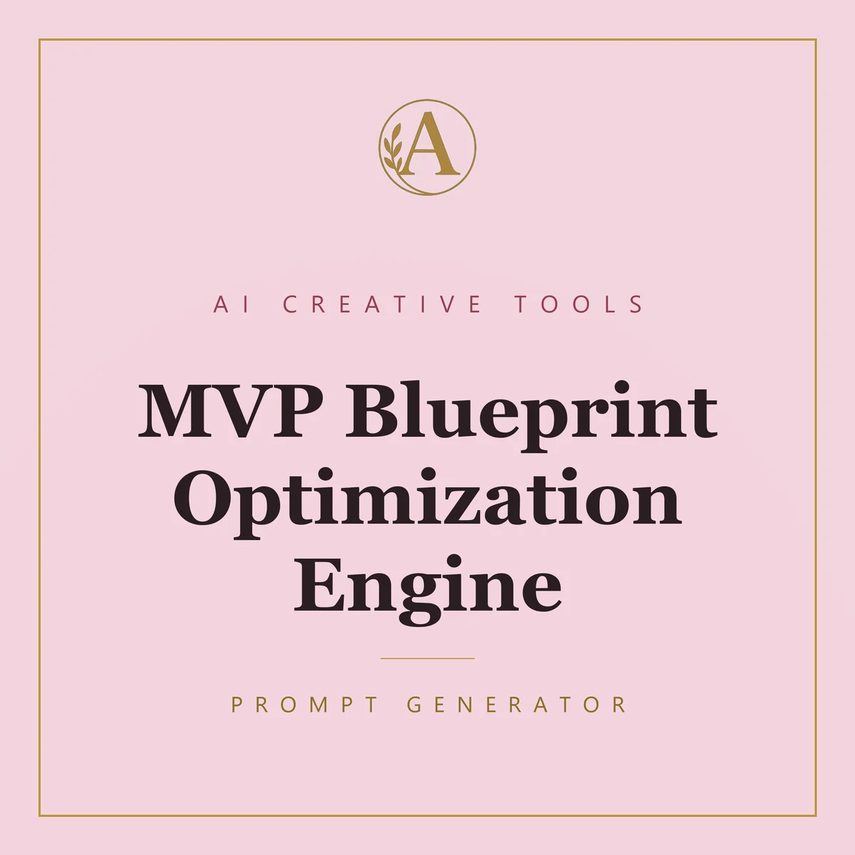 MVP Blueprint Optimization Engine