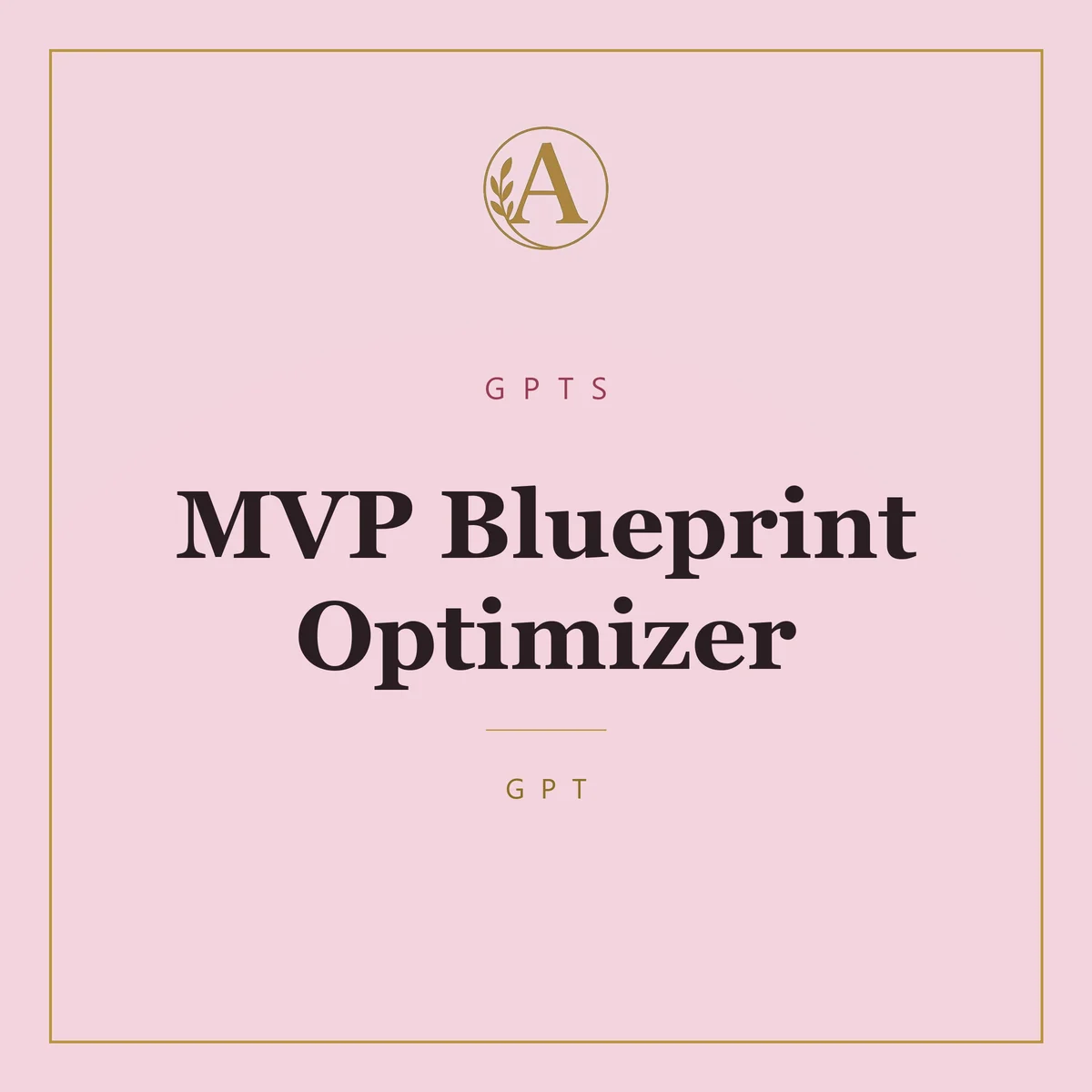 MVP Blueprint Optimizer