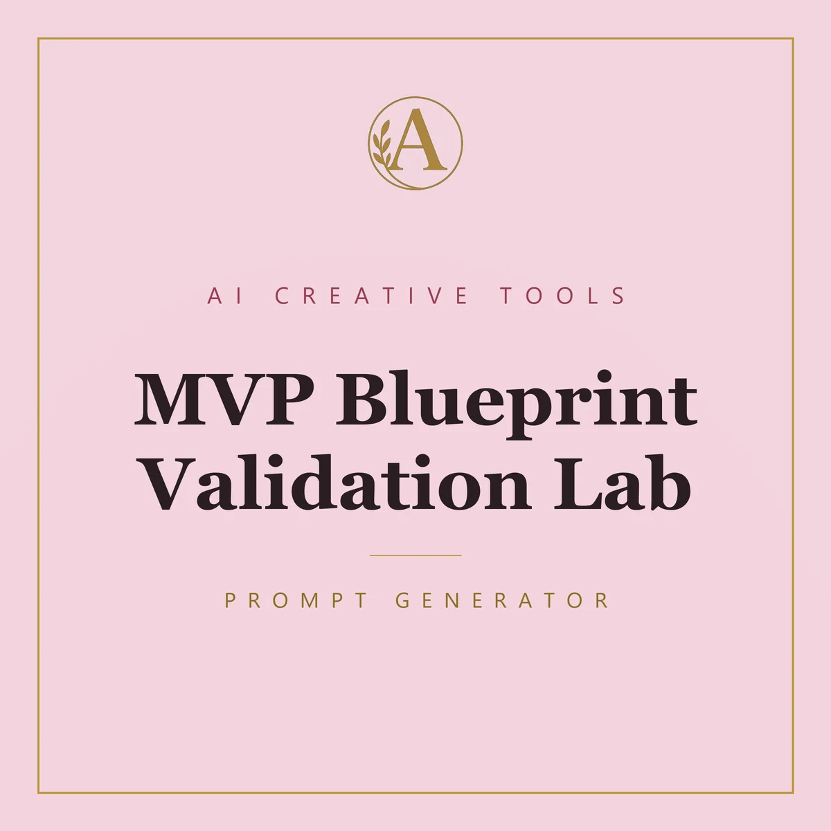 MVP Blueprint Validation Lab