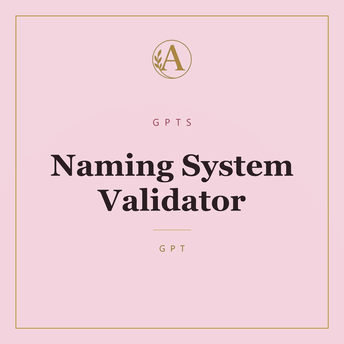 Naming System Validator