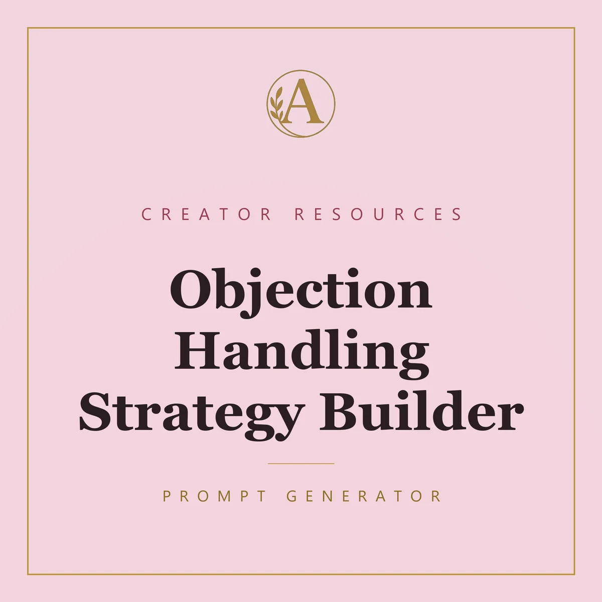 Objection Handling Strategy Builder