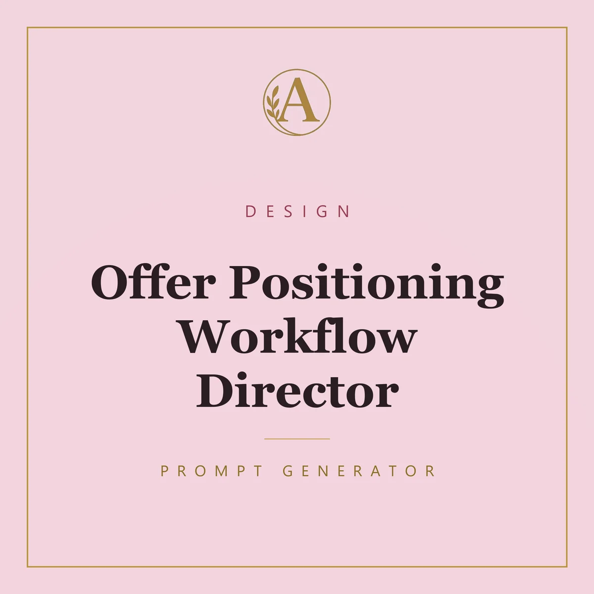 Offer Positioning Workflow Director
