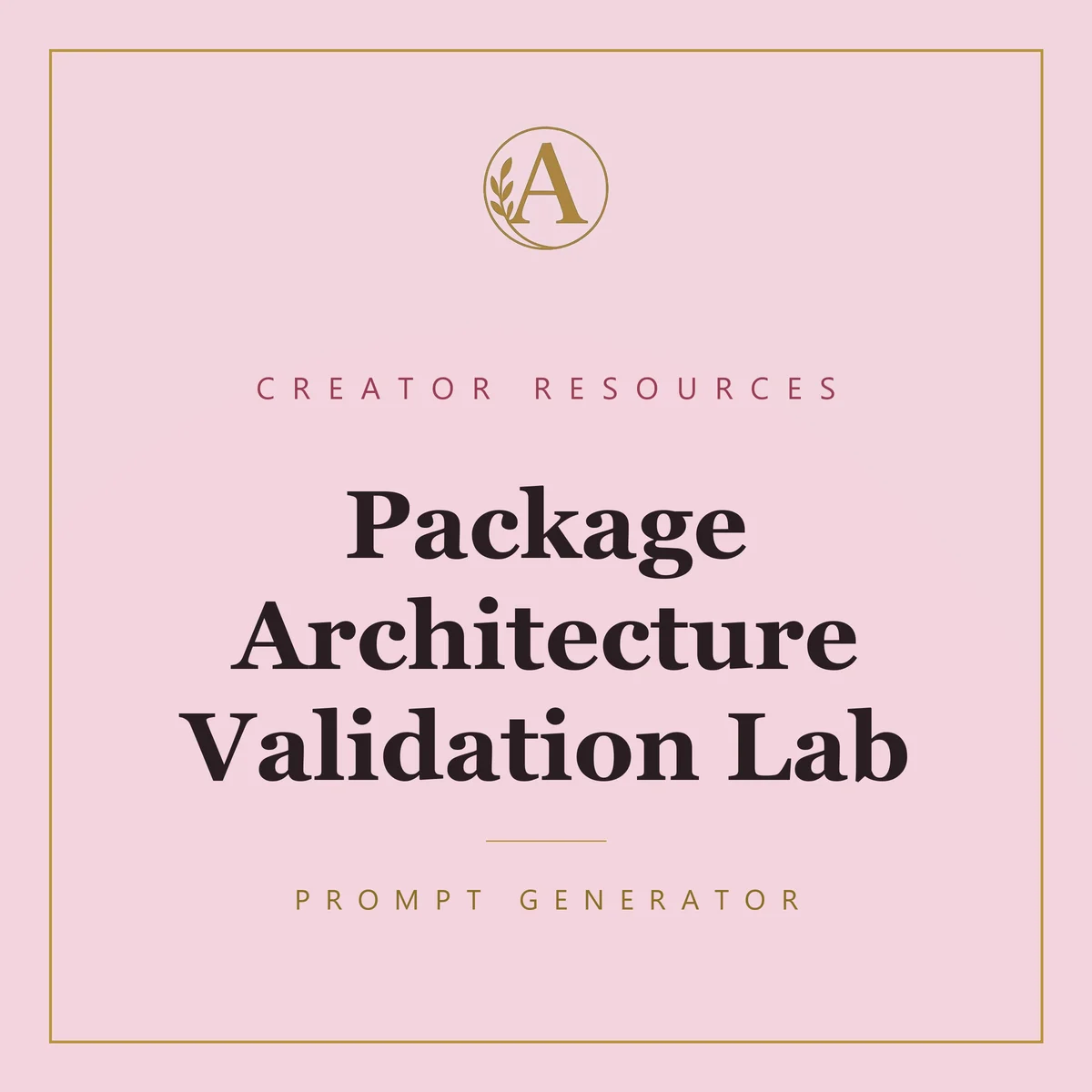 Package Architecture Validation Lab