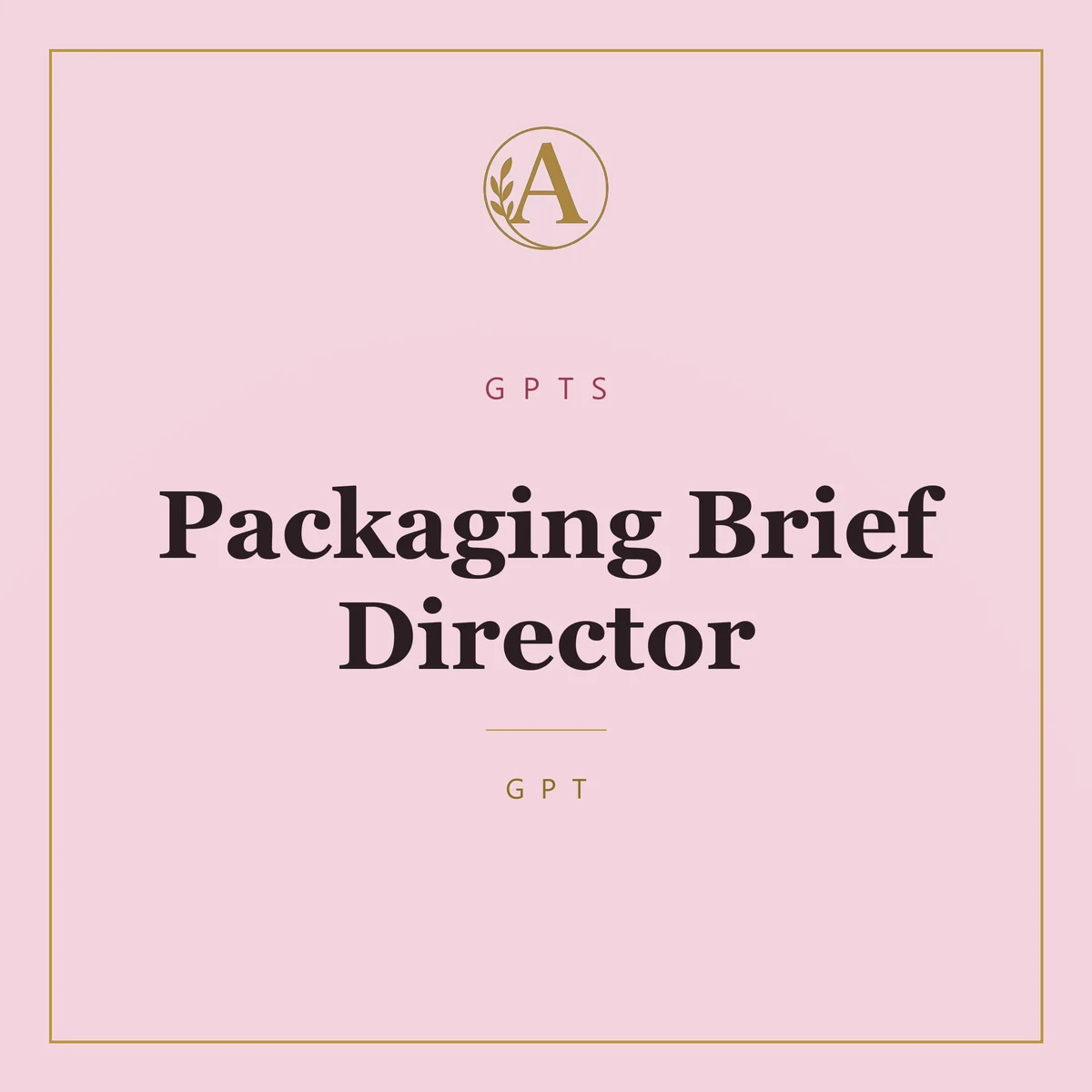 Packaging Brief Director